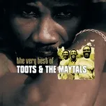 Nghe ca nhạc The Very Best Of Toots & The Maytals - Toots & The Maytals