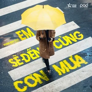 Em Sẽ Đến Cùng Cơn Mưa (Single) - Phạm Anh Duy, Hồng Vy