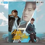 Tải nhạc Zing Mp3 Anh Vẫn Yêu (Single)