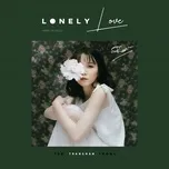 Download nhạc hot Lonely Love (Single) online miễn phí