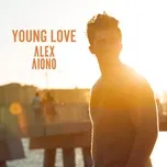 Nghe nhạc Young Love (Single) - Alex Aiono
