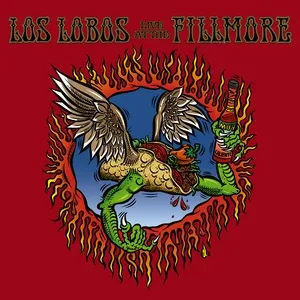Los Lobos: Live At The Fillmore - Los Lobos