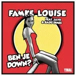 Nghe nhạc Ben Je Down (Single) - Famke Louise, Jayh, Badd Dimes
