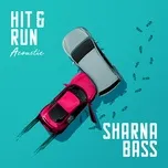 Download nhạc hay Hit & Run (Acoustic) (Single) Mp3 hot nhất