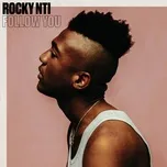 Nghe nhạc Follow You (Nick Talos Remix) (Single) - Rocky Nti