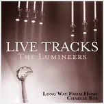 Ca nhạc Live Tracks (Single) - The Lumineers