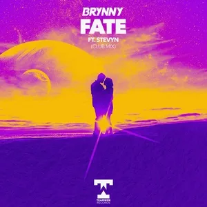Fate (Club Mix) (Single) - Brynny, Stevyn