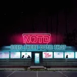 Nghe nhạc Been There Done That (Single) - NOTD, Tove Styrke