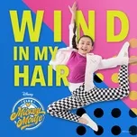 Download nhạc hot Wind In My Hair (From Club Mickey Mouse (Malaysia) (Single) miễn phí