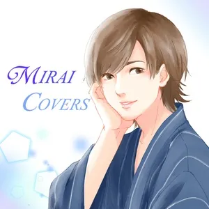 Mirai Covers (Single) - Kobasolo