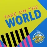 Tải nhạc Take On The World (From Club Mickey Mouse Malaysia) (Single) Mp3 trực tuyến
