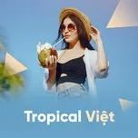 Tropical Việt
