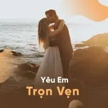 Yêu Em Trọn Vẹn