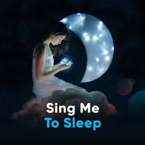 Sing Me To Sleep - V.A - Tải Mp3|Lời Bài Hát - Nhaccuatui