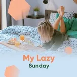 My Lazy Sunday