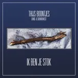 Ik Ben Je Stok (Single) - Thijs Boontjes Dans- en Showorkest