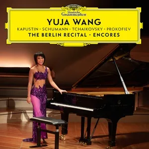 The Berlin Recital – Encores (EP) - Yuja Wang