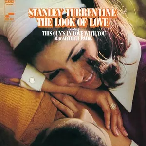 The Look Of Love - Stanley Turrentine