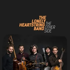 The Other Side (Single) - The Lonely Heartstring Band