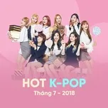 Tải nhạc hay Nhạc Hàn Quốc Hot Tháng 07/2018 Mp3 trực tuyến