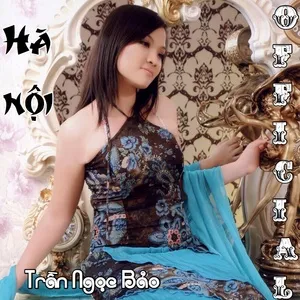 Hà Nội (Single) - Trần Ngọc Bảo