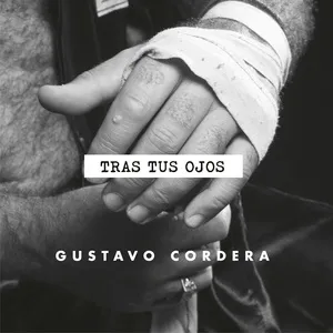 Tras Tus Ojos (Single) - Gustavo Cordera