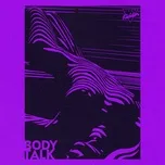 Download nhạc Body Talk (Tommy Mc Remix) (Single) Mp3 hay nhất