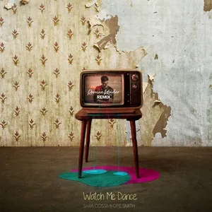 Watch Me Dance (Roman Kouder Remix) (Single) - Sara Costa, Ope Smith