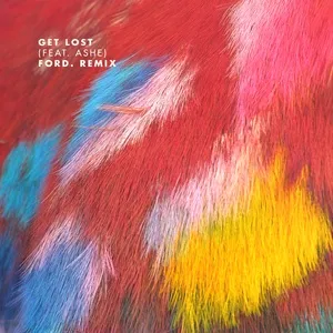 Get Lost (Ford. Remix) (Single) - Bearson, Ashe