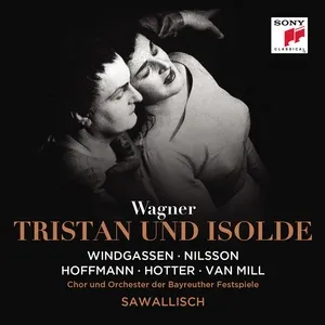 Wagner: Tristan Und Isolde, Wwv 90 - Wolfgang Sawallisch, Orchester Der Bayreuther Festspiele