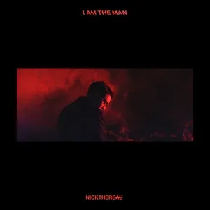 I Am The Man (Single) - Châu Thang Hào (Nick Chou)