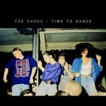 Time To Dance (EP) - The Shoes