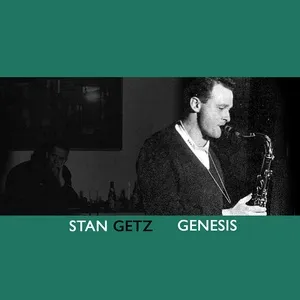 Genesis - Stan Getz