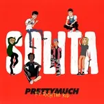 Ca nhạc Solita (Single) - PrettyMuch, Rich The Kid