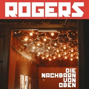 Die Nachbarn Von Oben (Akustik Version) (Single) - Rogers