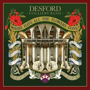 All You Need Is Love (Single) - Desford Colliery Band