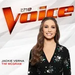 Nghe nhạc Tim Mcgraw (The Voice Performance) (Single) - Jackie Verna
