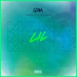 Nghe ca nhạc Lil Mama (Single) - BHM
