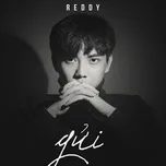 Gửi (Single) - Reddy (Hữu Duy)