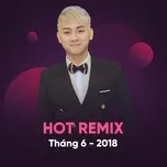 Nghe ca nhạc Tôi Là Tôi (Remix 2018) - DJ Su, DJ Thanh Gi.T