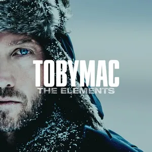 The Elements (Single) - TobyMac