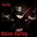 Nghe nhạc Meine Harley (Single) nhanh nhất
