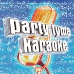 Download nhạc hot Party Tyme Karaoke - Standards 4 nhanh nhất về máy
