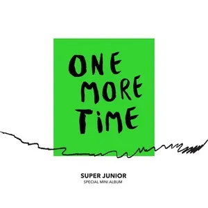One More Time (Special Mini Album) - Super Junior