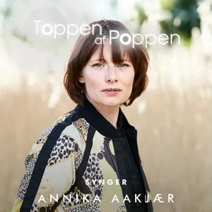 Toppen Af Poppen 2018 Synger Annika Aakjaer (EP) - V.A