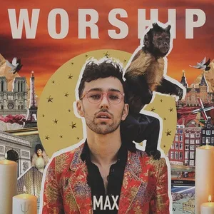 Worship (Single) - MAX