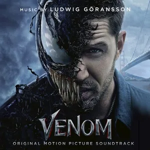 Venom (Original Motion Picture Soundtrack) - Ludwig Goransson