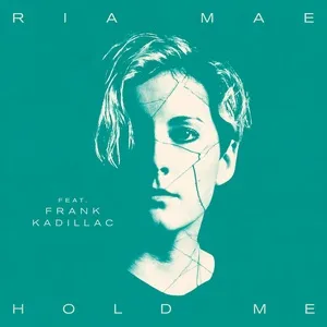 Hold Me (Single) - Ria Mae, Frank Kadillac