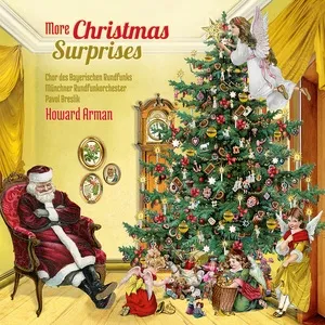 More Christmas Surprises - Howard Arman, Munchner Rundfunkorchester, Chor Des Bayerischen Rundfunks, V.A