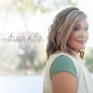 The Way Of Love (Single) - Tiffany Coburn